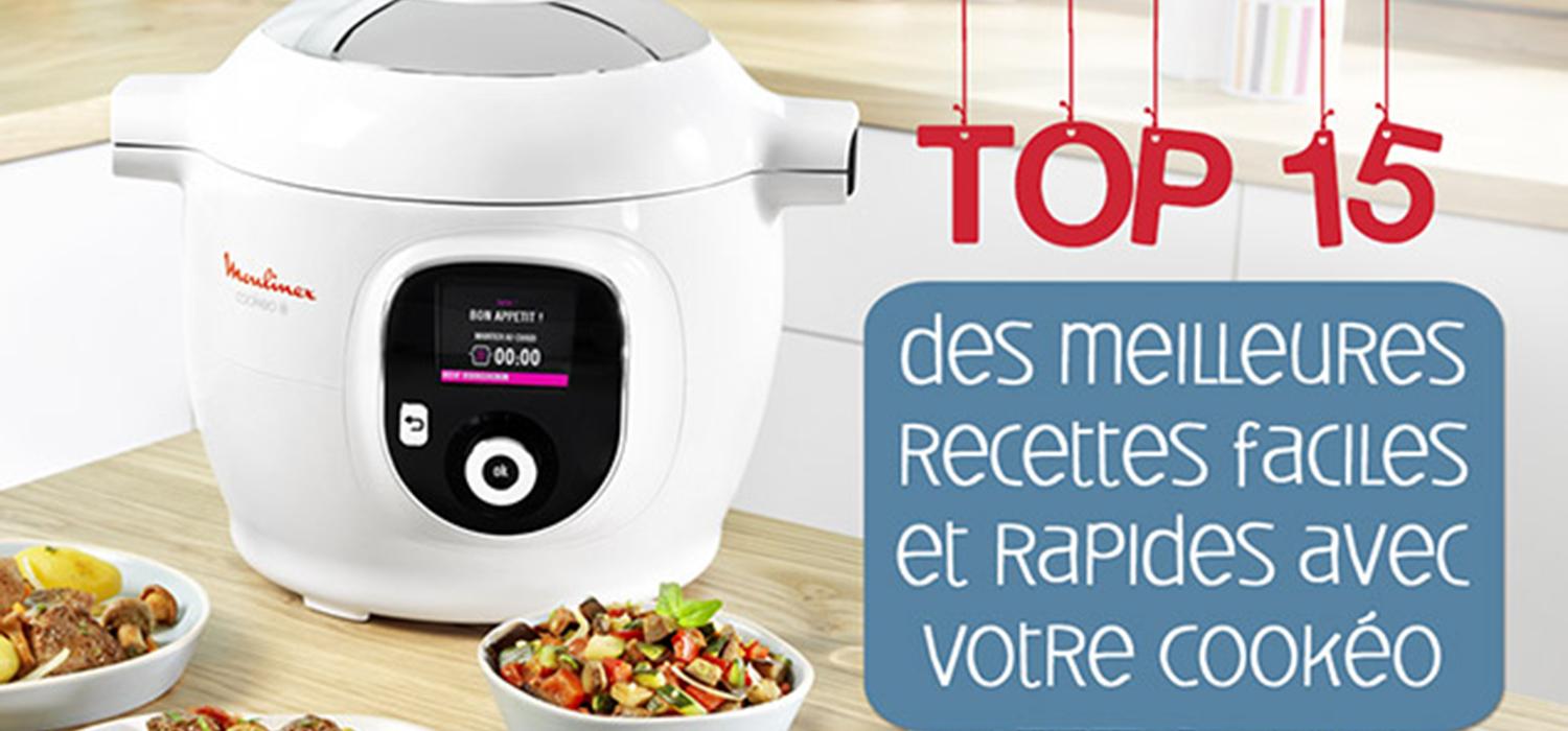 Les 15 Recettes A Savoir Faire Avec Cookeo Croquons La Vie Les 15 Recettes A Savoir Faire Avec Cookeo Croquons La Vie