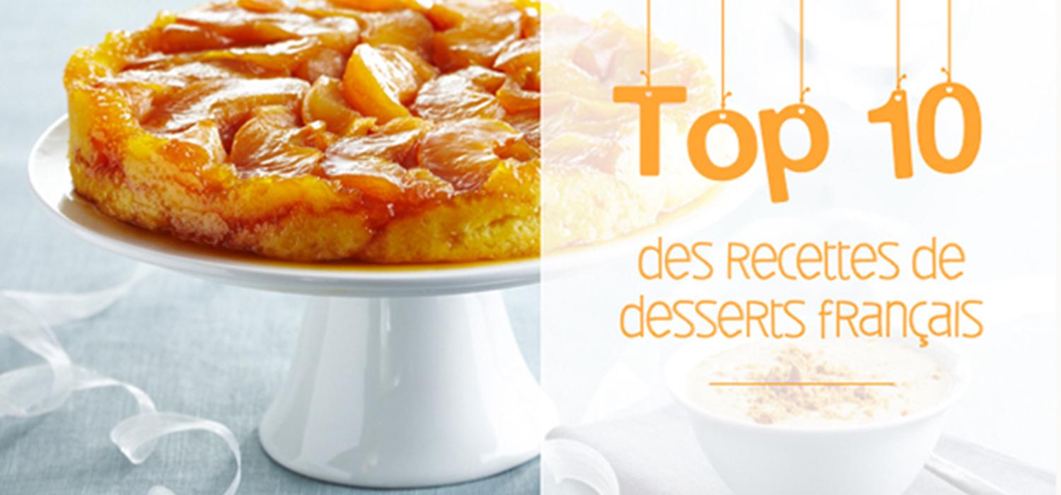 Top 10 Des Meilleures Recettes De Patisseries Francaises Croquons La Vie Top 10 Des Meilleures Recettes De Patisseries Francaises Croquons La Vie