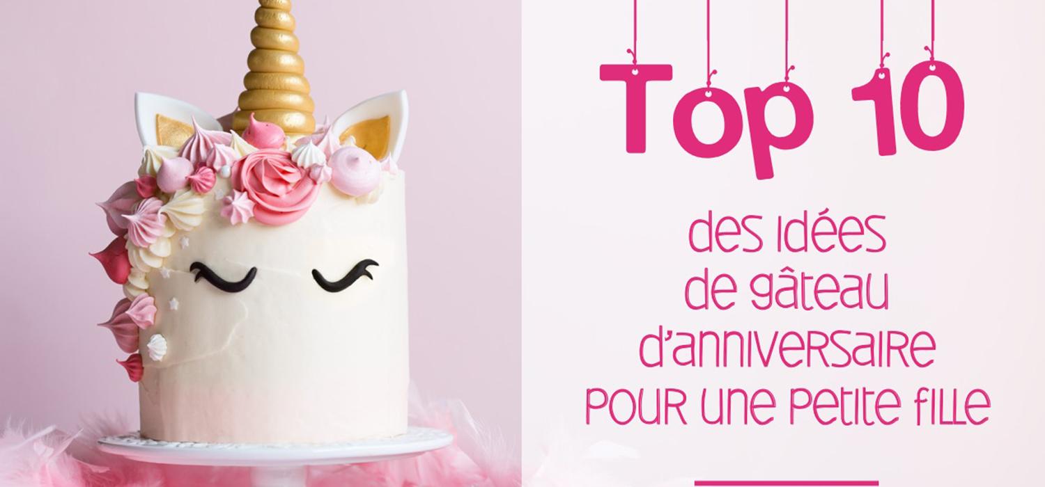 Top 10 Recettes De Gateaux D Anniversaire Pour Fille Croquons La Vie