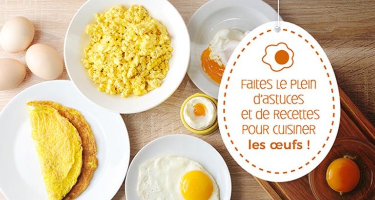 Astuces et recettes pour cuisiner les œufs