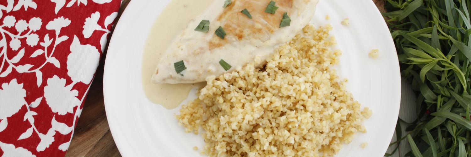 Blanc de poulet à l'estragon Blanc de poulet à l'estragon
